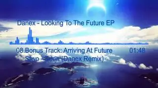 Stwo - Eden (Danex Remix) (Arriving At Future)
