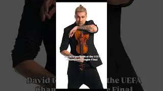David Garrett to perform at the UEFA Champions League Final 2025!