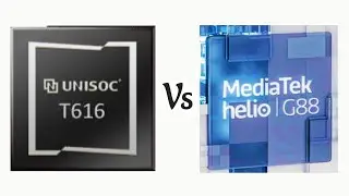 UniSoc T616 Vs MediaTek Helio G88