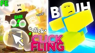 Roblox Fe Script Showcase: Fe Click Fling