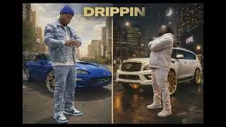 Big Rozay - Dripping ft. Don P DaOne