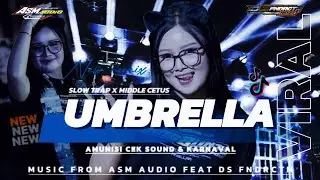 DJ UMBRELLA Trap slow mid CETUS - ASM AUDIO