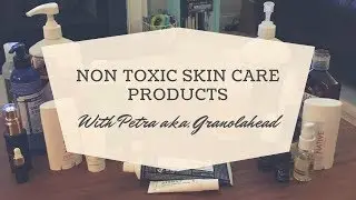 Non Toxic Skin Care