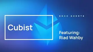 NOCC Shorts: Cubist w/ Riad Wahby
