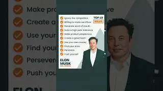 Elon Musk&rsquo;s Top 10 Rules for Success 🚀🔥