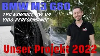BMW M3 Competition G80 / Projekt 2022 / Yido Performance / KW V4 / TPS Exhaust