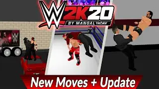 WR3D 2020 By Mangal Yadav : New Moves Khallas,Claymore kick,Rack bomb+Update By Mangal Yadav