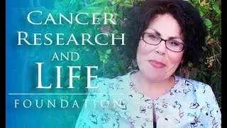 Alicia, Cancer Research & Life Foundation