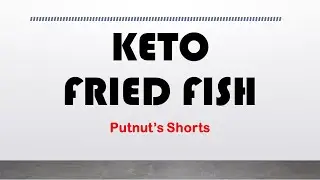 Low Carb & Keto Fried Fish With My Breading Recipe NOT Pork Rinds fish fry