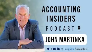 Insights on Business Valuation and M&A with John Martinka | EP. 103
