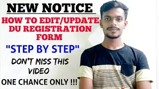 How To Edit/Upload Du Registration Form 2020||New Update|| University of Delhi||By Sahu Academy