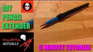 DIY Pencil Extender [5 Minute Tutorial]