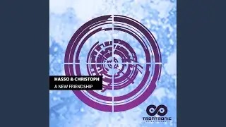A New Friendship (Original Mix)