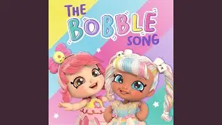 The Bobble Song