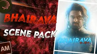 Kalki Movie Bhairava Prabhas ScenePack Release | Prabhas Preset For Editing | AlightMotion ScenePack