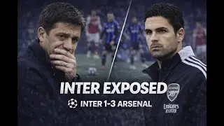 Inter Milan 1 - 3 Arsenal: Champions League Key Moments & Tactical Flaws Exposed