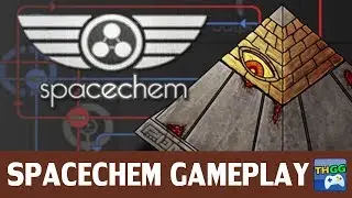 SpaceChem - First Gameplay | ThaiGameGuide