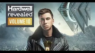 Hardwell Presents Revealed Vol. 10 - DROPS ONLY