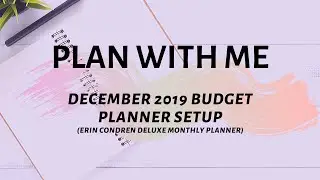 Plan with Me| December 2019-Budget Planner Setup