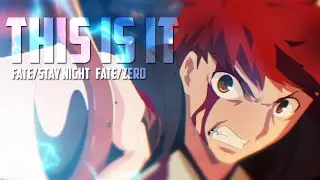 Fate Series || AMV || This is it