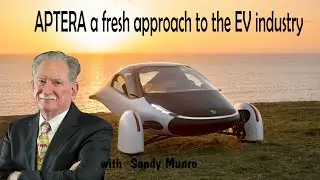 Sandy Munro discusses Aptera and the future of the electric vehicle ( EV ) industry