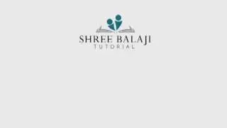 Introduction | Shri Balaji Tutorials