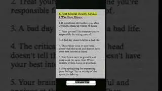 6 BEST MENTAL HEALTH ADVICE I WAS EVER GIVEN#shortvideo#psychology #india #english #youtube #quotes
