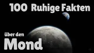 Die Entspannendsten Fakten Über den Mond zum Einschlafen