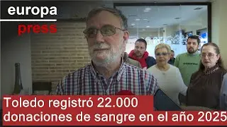 Toledo registr&oacute; 22.000 donaciones de sangre en el a&ntilde;o 2025