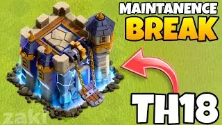 Town Hall 18 Update &ndash; Maintenance Break LIVE | Clash of Clans TH18