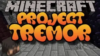 Minecraft Map - Project Tremor