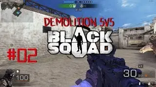 (BETA) Black Squad - Gameplay ITA #05 - Demolition 5v5 #02 - DUST SHIELD (No Commentary)
