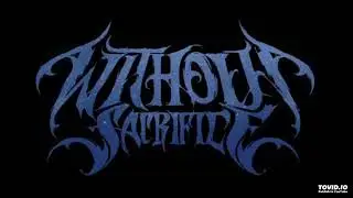 Without Sacrifice - 