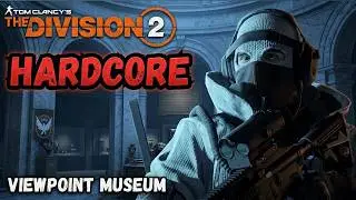 The Division 2 Hardcore &ndash; Low Gear, Permadeath & Teamplay!
