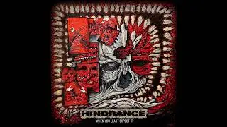 Hindrance - When You Least Expect It EP (2024) Full Album HQ (Deathgrind)