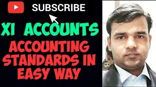 Accounting Standards in simple language