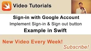 Sign-in with Google Account button. Example in Swift. Video 2
