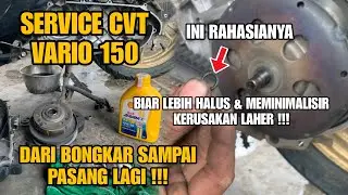 TUTORIAL LENGKAP  SERVICE CVT VARIO 150  #bengkelmotor #tutorial