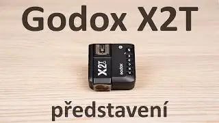 Godox X2T - představení řídící jednotky