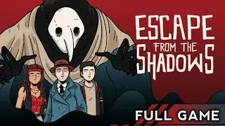 Escape from the Shadows | Gameplay Walkthrough - Full game [ No Commentary ]