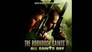 The Boondock Saints II Soundtrack - 16 