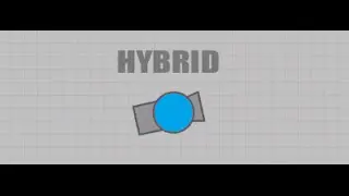 Hybrid Best Tank - Diep.io