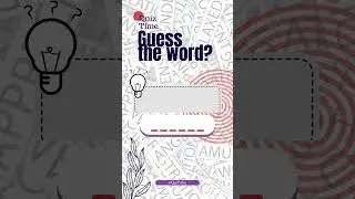 Can You Guess This 6-Letter Word Challenge? Challenge Your Brain!