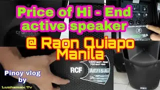 Price of Hi-End active speaker @ Raon Quiapo Manila