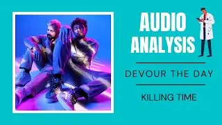 Devour the Day - Killing Time REACTION / REVIEW