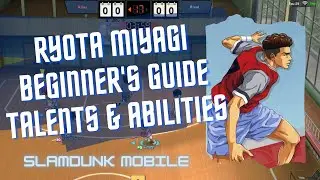 RYOTA MIYAGI BEGINNER'S GUIDE | SLAM DUNK MOBILE GAME | OPEN BETA GLOBAL (OBT)