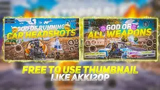 Free to use Thumbnail Like @Akki2opGaming 🧡 | how to make Thumbnail Like&nbsp;@Akki2op Gaming