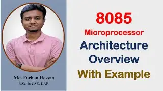 Lec: 06 | 8085 Microprocessor Architecture Overview | Bangla Tutorial