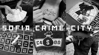 Chavo x 7N (#UB7) - Sofia Crime City (Street Music Video)