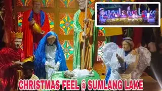 CHRISTMAS FEEL @ SUMLANG LAKE